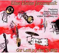 Eine Kleine Jazzmusik - Eine Kleine Jazzmusik [Import]