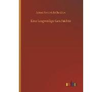 Eine Langweilige Geschichte