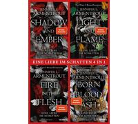 Eine Liebe im Schatten (4in1-Bundle) Shadow and Ember / Light and Flame / Fire in the Flesh / Born of Blood and Ash - Jennifer L. Armentrout - Heyne Verlag - ebook (ePub) - Livre