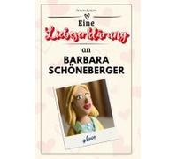Eine Liebeserklärung An Barbara Schöneberger