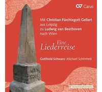 Eine Liederreise. Gellert-Lieder du 18e siècle. Schwarz, Schönheit. [Import]