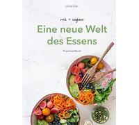 Eine Neue Welt Des Essens