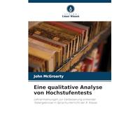Eine qualitative Analyse von Hochstufentests
