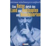 Eine Reise Durch Das Land Der Bekloppten Und Bescheuerten