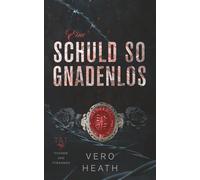 Eine Schuld so gnadenlos