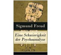 Eine Schwierigkeit der Psychoanalyse Die Libidotheorie der Neurosen - Sigmund Freud - Chicago Review Press Inc DBA Indepe - Livre en Anglais Sigmund FreudSigmund Freud (Auteur)