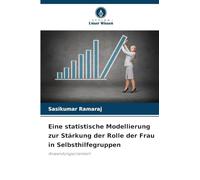 Eine statistische Modellierung zur Stärkung der Rolle der Frau in Selbsthilfegruppen