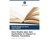 Eine Studie über den Gartenbau in Taquari in Palmas, Tocantins: Analyse der sozialen Rechte