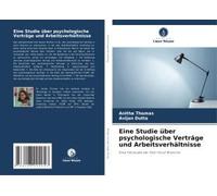Eine Studie Über Psychologische Verträge Und Arbeitsverhältnisse