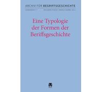 Eine Typologie der Formen der Begriffsgeschichte