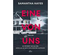 Eine von uns: Thriller | Twists & Turns & Tote: DER neue Thriller für Fans von Freida McFadden!
