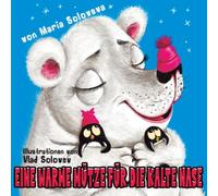 Eine warme Mütze für die kalte Nase