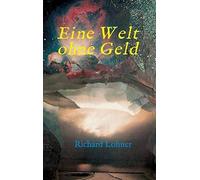 Eine Welt Ohne Geld