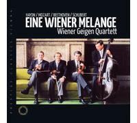 Eine Wiener Melange. Haydn, Mozart, Beethoven, Schubert. Vienna Geigen Quartett