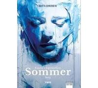 Einen Trügerischen Sommer Lang