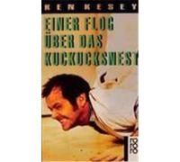 Einer flog über das Kuckucksnest Kesey, Ken (Auteur)