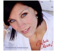 Anna-Maria Zimmermann – Einfach Anna! – CD (Import)