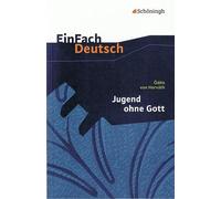 Einfach Deutsch: Jugend ohne Gott