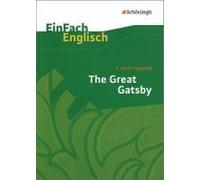 Einfach Englisch Textausgaben. F. S. Fitzgerald: The Great Gatsby