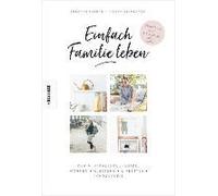 Einfach Familie Leben
