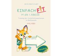 Einfach fit in die erste Klasse: Training der Vorläuferkompetenzen in Mathematik