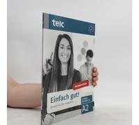 Einfach Gut! Deutsch Für Die Integration A2 Lehrerhandbuch