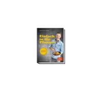 Christian Henze Einfach in die Pfanne: Einfach köstlich (Relié)