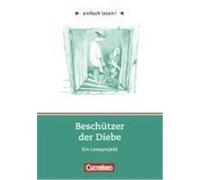 einfach lesen! Beschützer der Diebe. Aufgaben und Übungen Steinhöfel, Andreas (Auteur)