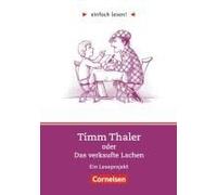 Einfach Lesen! Timm Thaler Oder Das Verkaufte Lachen. Aufgaben Und Lösungen