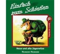 Einfach zum Schießen Harling, Gert G. von (Auteur)