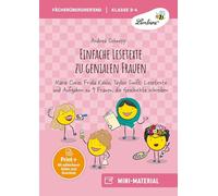 Einfache Lesetexte zu genialen Frauen: Marie Curie, Frida Kahlo, Taylor Swift: Lesetexte & Aufgaben zu 9 Frauen, die Geschichte schreiben (3. und 4. Klasse)
