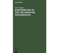 Einfhrung in die technische Mathematik - Horst Sanden - De Gruyter - Livre en Anglais Horst SandenHorst Sanden (Auteur)