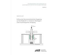 Einfluss der thermomechanischen Kopplung auf die Reibkraft in trockenen Gleitlagern unter hochfrequenter Anregung