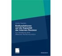 Einflussfaktoren auf die Kapazität der Internen Revision Heerlein, Andre (Auteur)