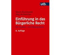 Einführung in das Bürgerliche Recht