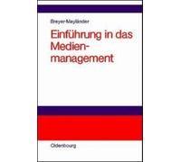 Einführung In Das Medienmanagement