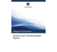 Einführung in das Multimedia-System