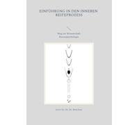 Einführung in den inneren Reifeprozess: Weg zur Erforschung der Wissenschaft Rassenpsychologie