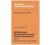 Einführung In Die Deutsche Literatur Des 19. Jahrhunderts