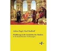 Einführung In Die Geschichte Der Medizin