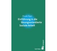 Einführung In Die Lösungsorientierte Soziale Arbeit