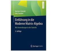Einführung In Die Moderne Matrix-Algebra