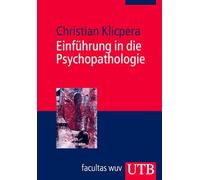 Einführung in die Psychopathologie