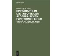 Einführung In Die Theorie Der Algebraischen Funktionen Einer Veränderlichen