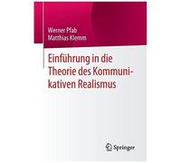 Einführung In Die Theorie Des Kommunikativen Realismus