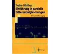 Einführung in partielle Differentialgleichungen Tveito, Aslak, Winther, Ragnar (Auteur)