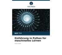 Einführung In Python Für Maschinelles Lernen