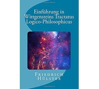 Einführung In Wittgensteins Tractatus Logico-Philosophicus