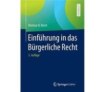Einfuhrung in das Burgerliche Recht - Dietmar O. Reich - SpringerVerlag Berlin and Heidelberg GmbH amp Co. KG - Livre en Allemand - Paperback Dietmar O. ReichDietmar O. Reich (Auteur)