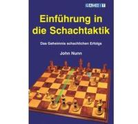 Einfuhrung in Die Schachtaktik - [Livre en VO] John Nunn (Auteur)